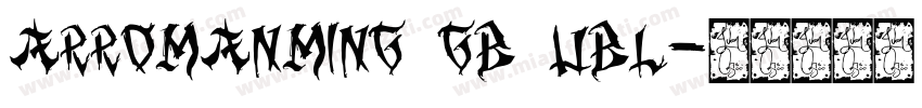 ARRomanMing GB UBL字体转换